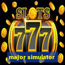 major simulator